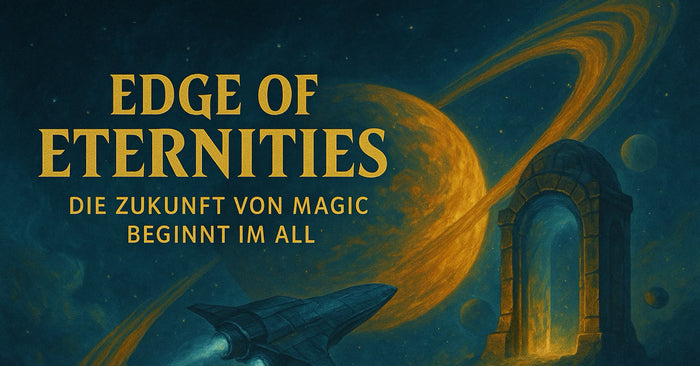 Edge of Eternities - Die Zukunft von Magic beginnt im All