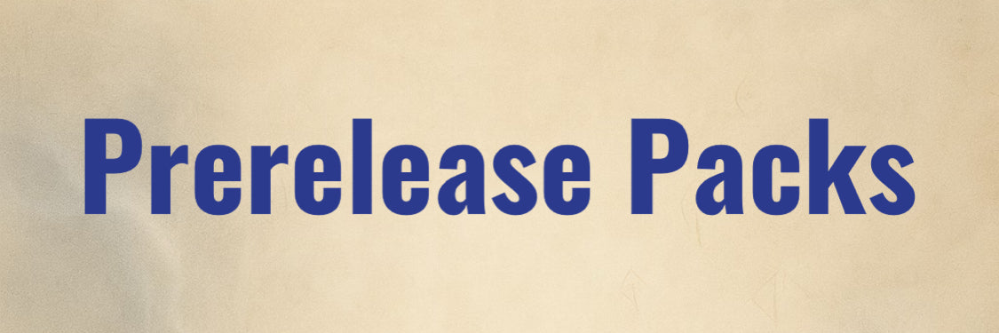 Prerelease Packs