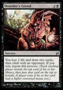 Hoarder's Greed - Lorwyn (Uncommon) [LRW-117]