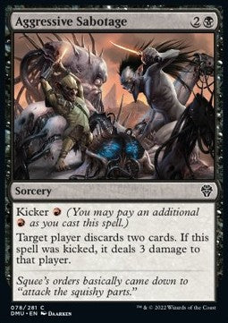 Aggressive Sabotage - Dominaria United (Common) [DMU-78]