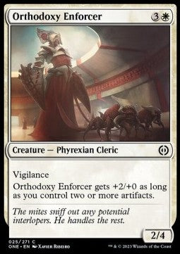 Orthodoxy Enforcer - Phyrexia: All Will Be One (Common) [ONE-25]