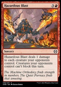 Hazardous Blast - Phyrexia: All Will Be One (Common) [ONE-135]