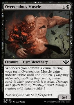 Overzealous Muscle - Outlaws of Thunder Junction (Common) [OTJ-97]