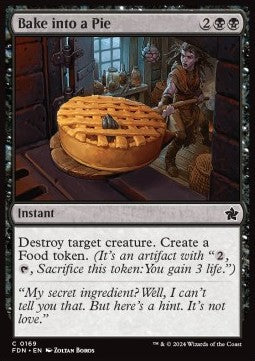 Bake into a Pie⁣ - Magic: The Gathering Foundations⁣ (Common)⁣ [169]
