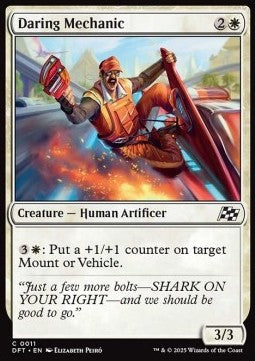 Daring Mechanic⁣ - Aetherdrift⁣ (Common)⁣ [11]