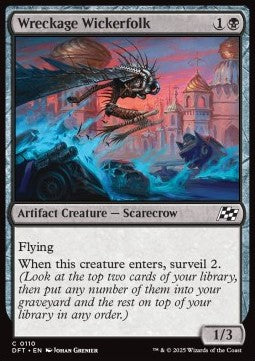 Wreckage Wickerfolk⁣ - Aetherdrift⁣ (Common)⁣ [110]