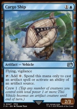 Cargo Ship⁣ - Magic: The Gathering - FINAL FANTASY⁣ (Uncommon)⁣ [47]